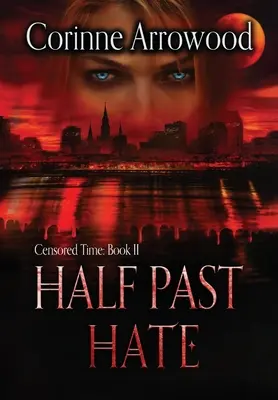 Half Past Hate