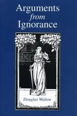 Érvek tudatlanságból - Ppr. - Arguments from Ignorance - Ppr.