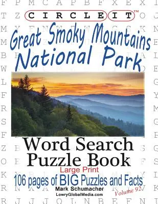 Circle It, Great Smoky Mountains Nemzeti Park tényei, Szókereső, Rejtvénykönyv - Circle It, Great Smoky Mountains National Park Facts, Word Search, Puzzle Book