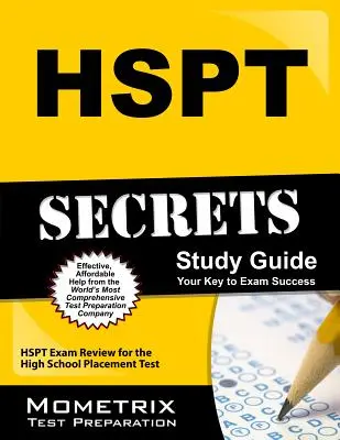 HSPT Secrets Study Guide: HSPT Exam Review for the High School Placement Test