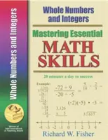 Az alapvető matematikai készségek elsajátítása: Egész és egész számok - Mastering Essential Math Skills: Whole Numbers and Integers