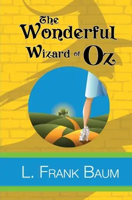 Óz, a csodálatos varázsló - The Wonderful Wizard of Oz