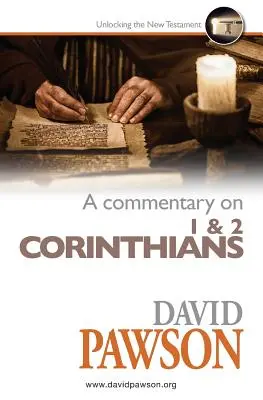 Kommentár az 1. és 2. korintusi levélhez - A Commentary on 1 & 2 Corinthians