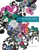 Kreativitás a divattervezésben: Inspirációs munkafüzet - Creativity in Fashion Design: An Inspiration Workbook