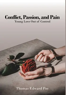 Konfliktus, szenvedély és fájdalom - Conflict, Passion, and Pain