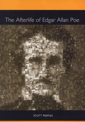 Edgar Allan Poe utóélete - The Afterlife of Edgar Allan Poe