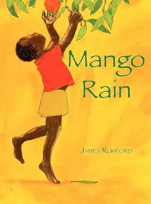 Mangó eső - Mango Rain