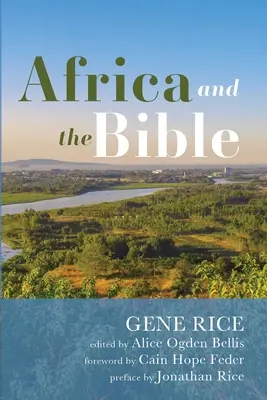 Afrika és a Biblia: Korrekciós lencsék - kritikai esszék - Africa and the Bible: Corrective Lenses-Critical Essays