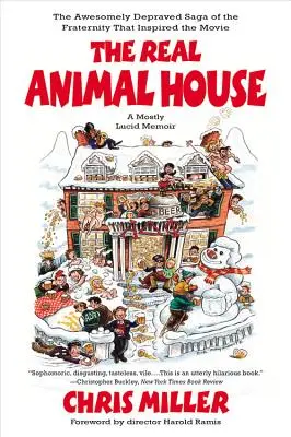 Az igazi állatmenhely: A filmet ihlető testvériség félelmetesen züllött története - The Real Animal House: The Awesomely Depraved Saga of the Fraternity That Inspired the Movie