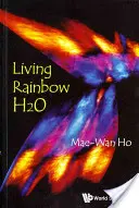 Élő szivárvány H2O - Living Rainbow H2O