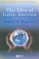 Latin-Amerika eszméje - Idea of Latin America