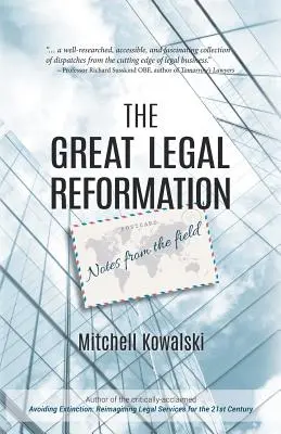 A nagy jogi reformáció: Megjegyzések a terepről - The Great Legal Reformation: Notes from the Field