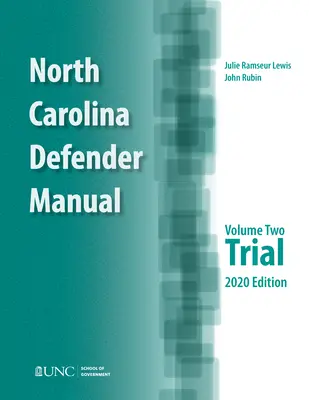 North Carolina Defender Manual: 2. kötet, Tárgyalás - North Carolina Defender Manual: Volume 2, Trial