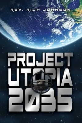 Utópia 2035 projekt - Project Utopia 2035