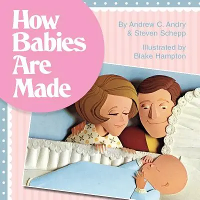 Hogyan születnek a babák - How Babies Are Made