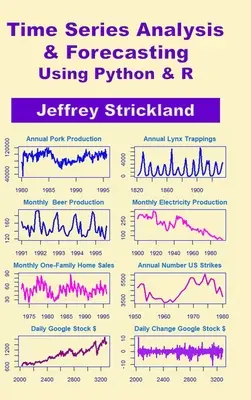 Idősorelemzés és előrejelzés Python és R használatával - Time Series Analysis and Forecasting using Python & R