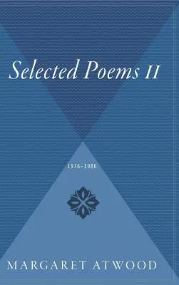 Válogatott versek II: 1976 - 1986 - Selected Poems II: 1976 - 1986