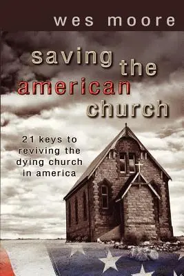 Az amerikai egyház megmentése - Saving the American Church