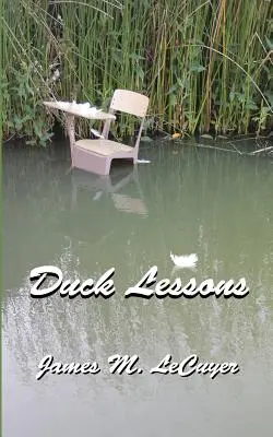 Kacsa leckék - Duck Lessons