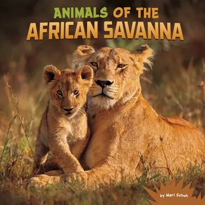 Az afrikai szavanna állatai - Animals of the African Savanna