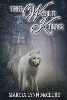 A farkaskirály - The Wolf King