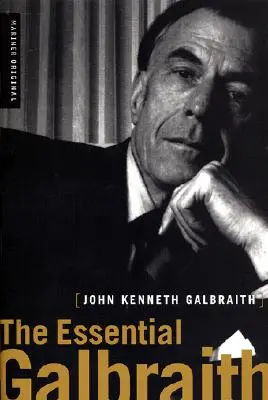 Az esszenciális Galbraith - The Essential Galbraith