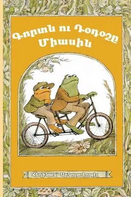 Béka és varangy együtt: Nyugati örmény dialektus - Frog and Toad Together: Western Armenian Dialect