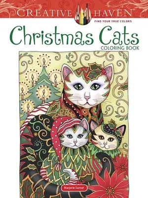 Creative Haven karácsonyi macskák színező könyv - Creative Haven Christmas Cats Coloring Book