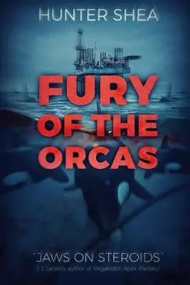 Az orkák dühe - Fury Of The Orcas