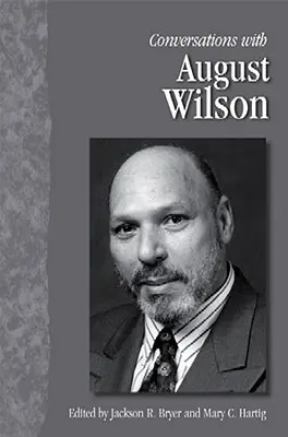 Beszélgetések August Wilsonnal - Conversations with August Wilson