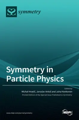 Szimmetria a részecskefizikában - Symmetry in Particle Physics