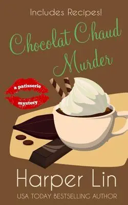 Vražda v čokoládě Chocolat Chaud - Chocolat Chaud Murder