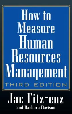 Hogyan mérjük a humánerőforrás-menedzsmentet - How to Measure Human Resource Management