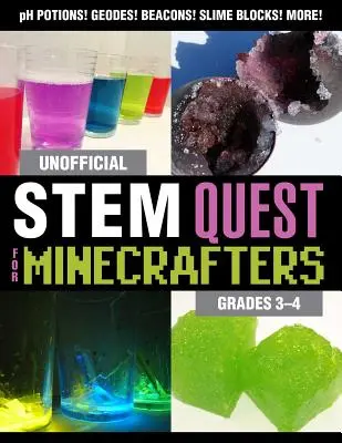 Nem hivatalos Stem Quest for Minecrafters: Grades 3-4 - Unofficial Stem Quest for Minecrafters: Grades 3-4