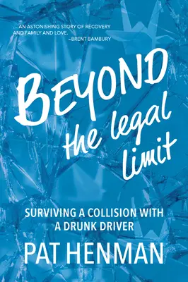 A törvényes határon túl: Túlélni az ütközést egy ittas vezetővel - Beyond the Legal Limit: Surviving a Collision with a Drunk Driver