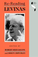 Levinas újraolvasása - Re-Reading Levinas