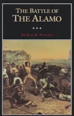 Az alamói csata, 2. kötet - The Battle of the Alamo, Volume 2