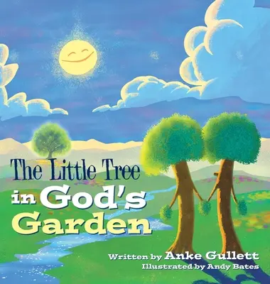 A kis fa Isten kertjében - The Little Tree in God's Garden