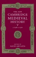 Az új Cambridge-i középkori történelem: 1198-tól 1300-ig terjedő időszak 5. kötete. - The New Cambridge Medieval History: Volume 5, C.1198-C.1300