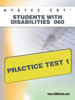 NYSTCE CST Fogyatékkal élő diákok 060 Gyakorló teszt 1 - NYSTCE CST Students with Disabilities 060 Practice Test 1