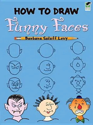 Hogyan rajzoljunk vicces arcokat - How to Draw Funny Faces