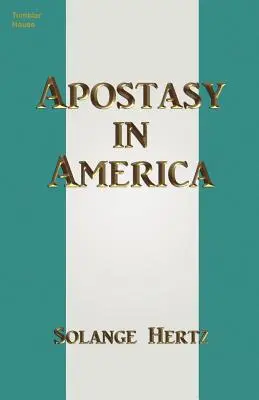 Hitehagyás Amerikában - Apostasy in America