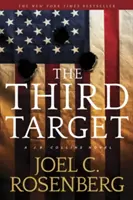 A harmadik célpont: Collins regénye - The Third Target: A J. B. Collins Novel