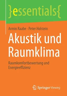 Akustik Und Raumklima: Raumkomfortbewertung Und Energieeffizienz