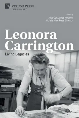 Leonora Carrington: Carringtonrington: Élő örökségek - Leonora Carrington: Living Legacies