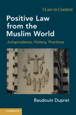 Pozitív jog a muszlim világból - Positive Law from the Muslim World