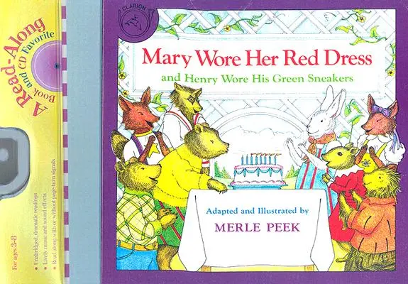 Mary Wore Her Red Dress and Henry Wore His Green Sneakers Book & CD [CD-vel] - Mary Wore Her Red Dress and Henry Wore His Green Sneakers Book & CD [With CD]