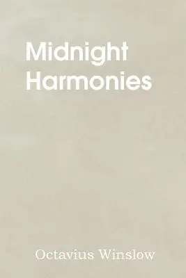 Éjféli harmóniák - Midnight Harmonies