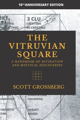 The Vitruvian Square: A jóslás és a misztikus felfedezések kézikönyve - The Vitruvian Square: A Handbook of Divination and Mystical Discoveries