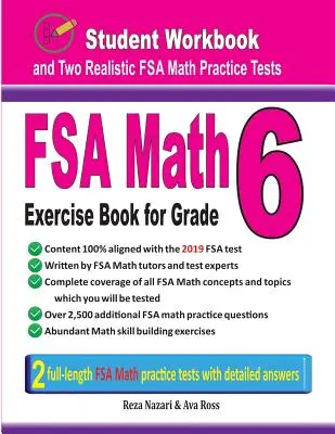 FSA Math Exercise Book for Grade 6: Student Workbook and Two Realistic FSA Math Tests (FSA matematikai feladatgyűjtemény 6. osztályosoknak): Diák munkafüzet és két reális FSA matematikai teszt - FSA Math Exercise Book for Grade 6: Student Workbook and Two Realistic FSA Math Tests